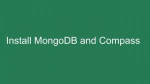 Install MongoDB and Compass සරලව සිංහලෙන්