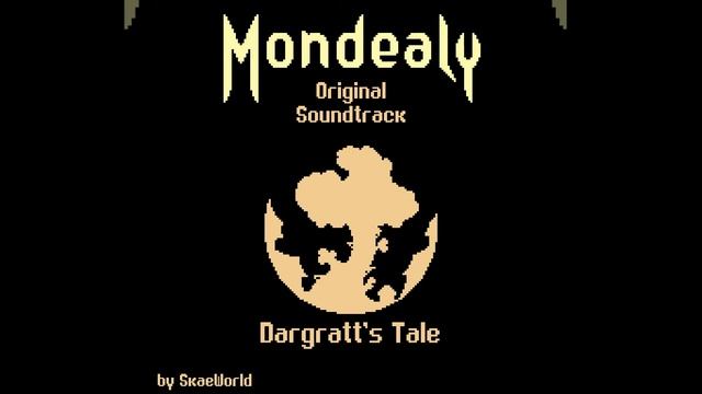 Mondealy OST - Dargratt's Tale (Game Loop) смотреть онлайн