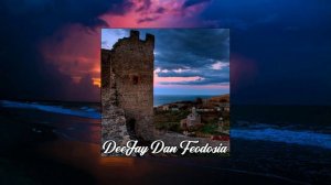 DeeJay Dan - Feodosia [2023]