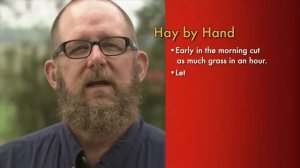 Making Hay By Hand - Hank's Hints - Tough Grit