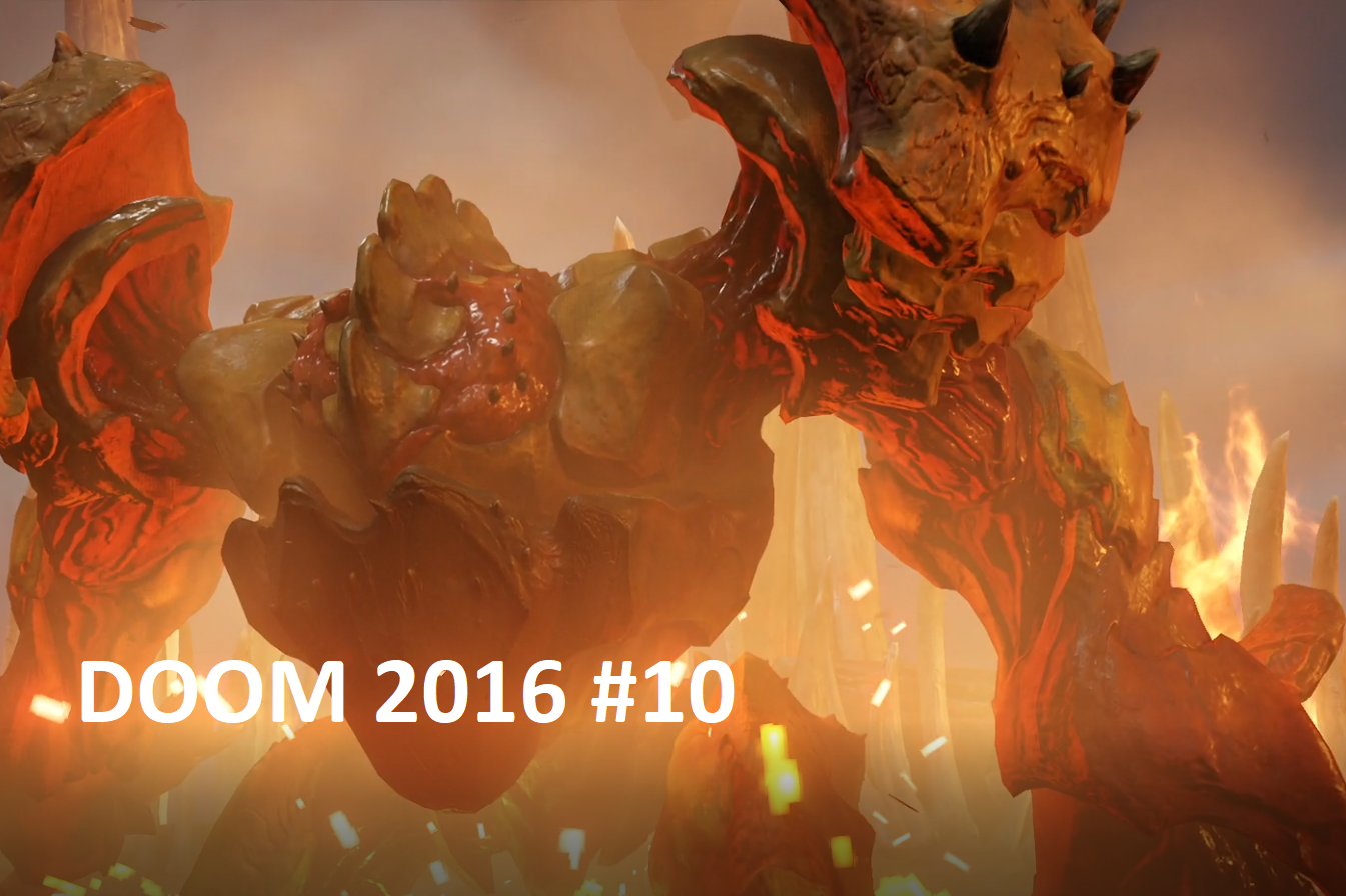 DOOM 2016 #10