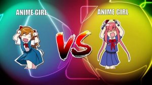 ANIME GIRL VS  ANIME GIRL | BATTLE  TREND VIDEO