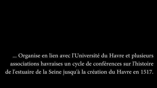 Harfleur berceau de l'Estuaire - Rétrospective été 2017 Harfleur (76) смотреть онлайн