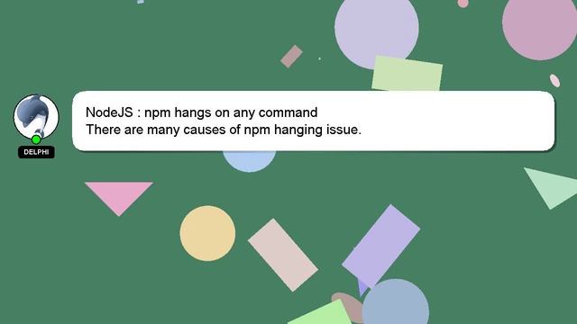 NodeJS : npm hangs on any command смотреть онлайн