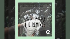 One Way (Nautica Remix)