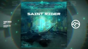 Saint Rider - Rite [Neuropunk Forge]