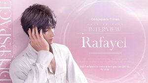 Love and Deepspace | In-Depth Interview · Rafayel
