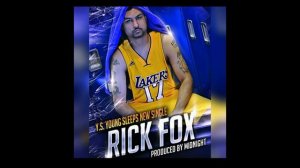 Y.S (Young Sleep) Rick Fox