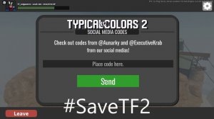 TC2 Roblox | ‼️ (EXPIRED) ? Typical Colors 2 Code for an Unusual Cosmetic! (#SaveTF2)