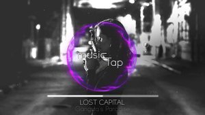 Lost Capital - Gangsta's Paradise