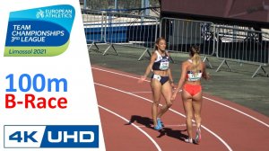 W 100m b-race • European Team Championships 3rd League