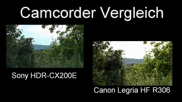 Canon Legria HF R306 vs Sony HDR-CX200E FULL ZOOM TEST TESTING VERGLEICH смотреть онлайн