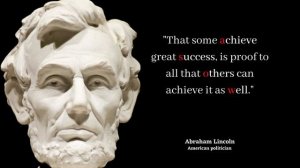 Motivational quotes by Abraham Lincoln