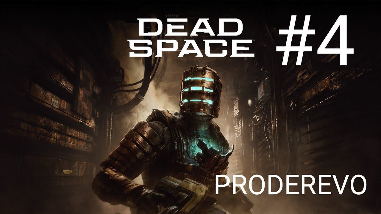 Dead Space #4