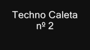 Techno Caleta nº2