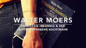 Prinzessin Insomnia & der alptraumfarbene Nachtmahr - Walter Moers - Hörprobe deutsch Audition