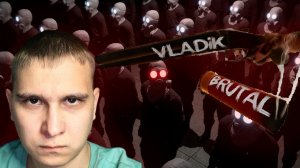РУССКИЙ HALF-LIFE - VLADiK BRUTAL прохождение