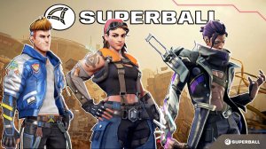 Финальный выпуск по SuperBall #5