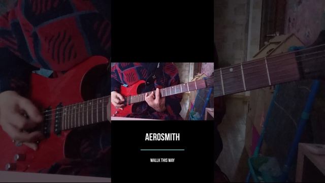 Aerosmith   Wallk This Way guitar cover #shorts #guitarcover #aerosmith #wallkthisway