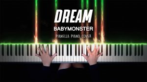 BABYMONSTER - DREAM (PRE-DEBUT SONG) - Piano Cover by Pianella Piano