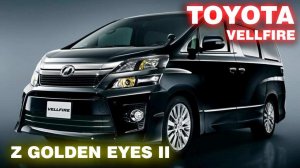 TOYOTA VELLFIRE, 2013г., комплектация: "Z GOLDEN EYES II", пробег: 156000км., оценка: 3.5 балла.