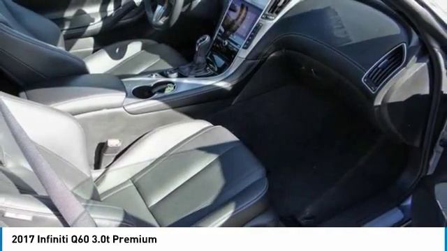 2017 INFINITI Q60 2017 INFINITI Q60 3.0t Premium FOR SALE in Escondido, CA 243263 смотреть онлайн