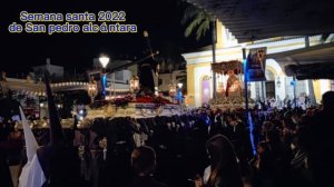 Semana santa 2022 de San pedro alcántara