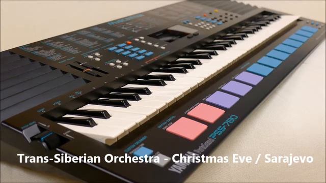 Trans-Siberian Orchestra - Christmas Eve / Sarajevo (YAMAHA PSS 780) смотреть онлайн