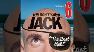 You Don't Know Jack Volume 6: The Lost Gold | Review 3 | OST