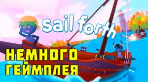 Sail forth - немного геймплея игры