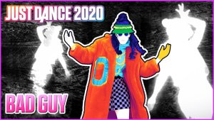Just Dance Unlimited: bad guy by Billie Eilish