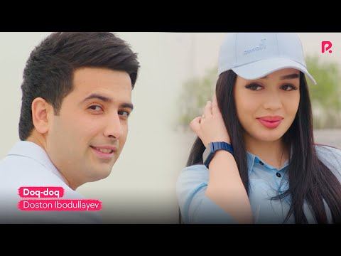 Doston Ibodullayev - Doq-doq  Достон Иблдуллаев - Док-Док