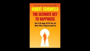 Роберт Шейнфилд «Подлинный Ключ к Счастью» Глава 4