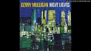 Gerry Mulligan - Night Lights - YouTube.mp4