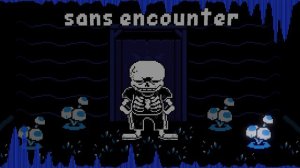 DUSTBELIEF: Sans Encounter (Animated OST)