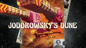 «Дюна» Ходорковского / Jodorowsky's Dune (озвучка Jaskier)