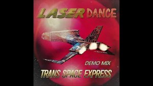 Laserdance - Trans Space Express - by Only Mix