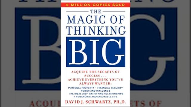 The Magic of Thinking Big by David J Schwartz Book Summary Review AudioBook смотреть онлайн