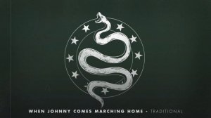 New England Theme - When Johnny Comes Marching Home (Traditional)