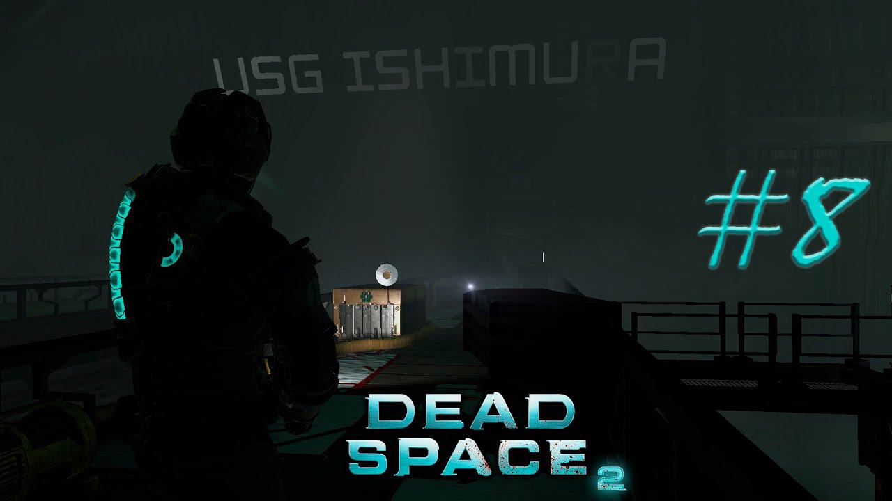 ДЕЖАВЮ НА ISHIMURE  АЙЗЕК И ФЛЕШБЭКИ ИЗ ПРОШЛОГО Dead Space 2 #8