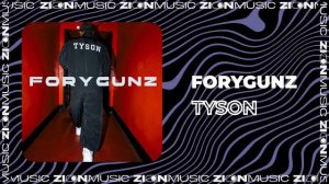 FORYGUNZ - Tyson