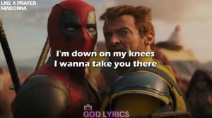 Madonna - Like a Prayer (Lyrics) (from Deadpool & Wolverine)