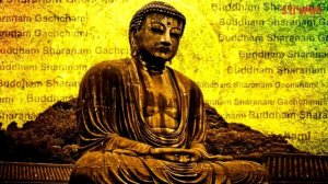 Buddham Sharanam Gachchami Chant