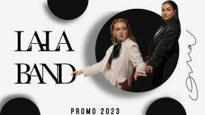 LaLa band - PROMO 2023