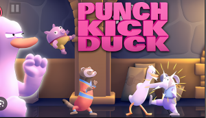 Punch Kick Duck 🅰🅽🅳🆁🅾🅸🅳🅿🅻🆄🆂👹