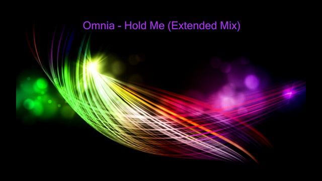 Omnia - Hold Me (Extended Mix)