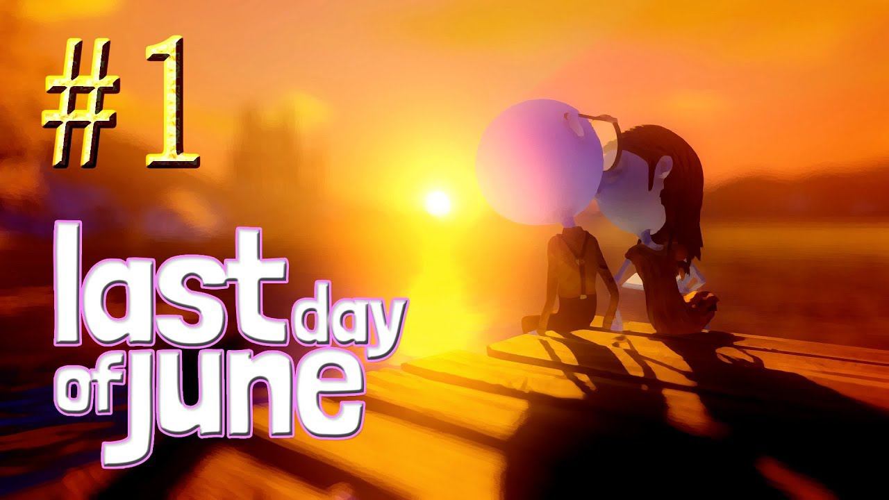 Last Day of June™ ► Романтика ► Прохождение #1