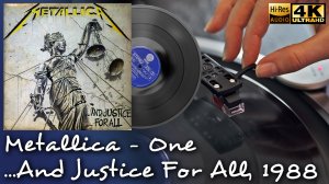 Metallica - One (...And Justice For All), 1988, Vinyl video 4K, 24bit/96kHz