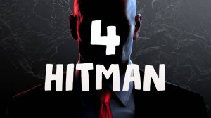 HITMAN World of Assassination / Часть 4