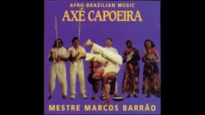 Music Axe capoeira Mestre Barrao